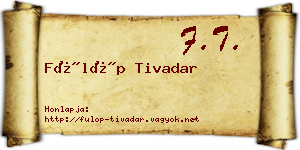 Fülöp Tivadar névjegykártya